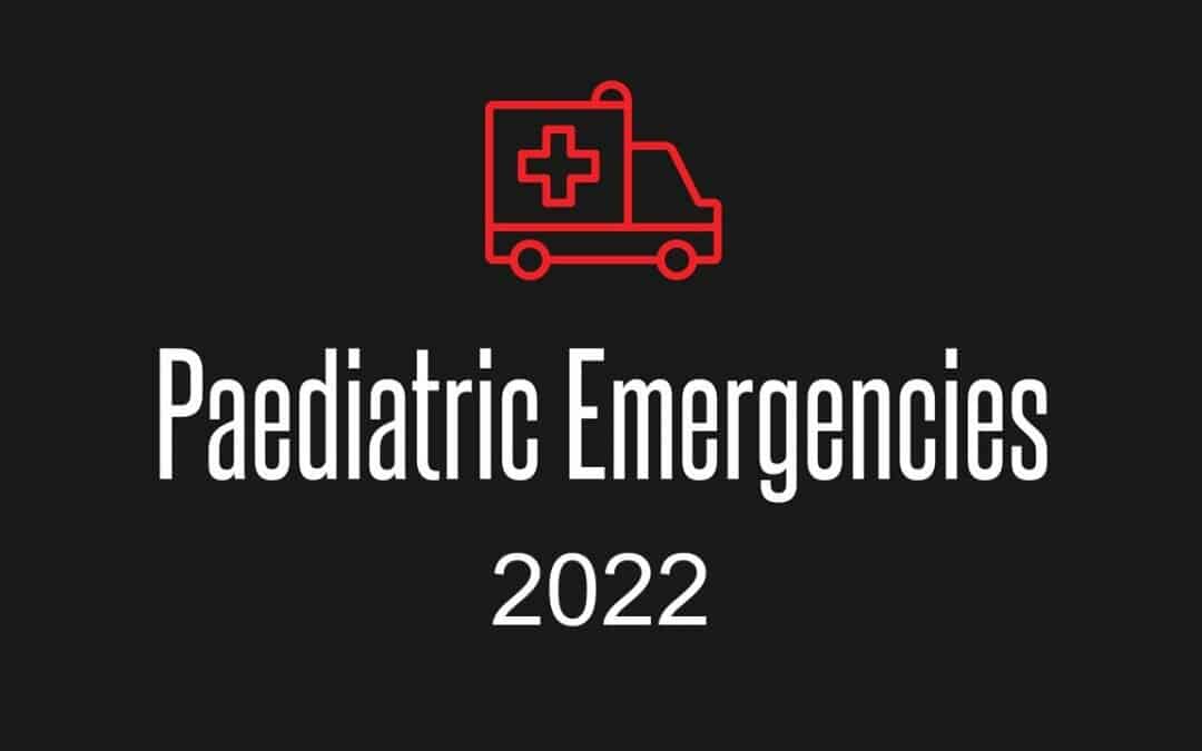 Paediatric Emergencies 2022 Announcement