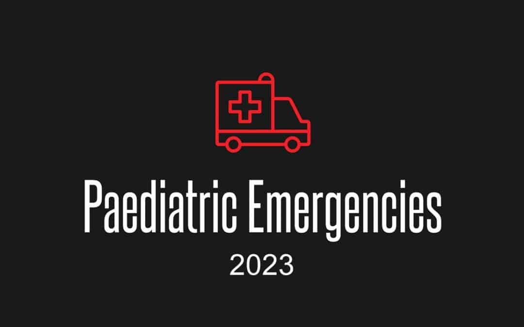 Paediatric Emergencies 2023 Announcement